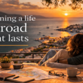Designing a life abroad that lasts