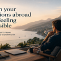 When your decisions abroad stop feeling reversible